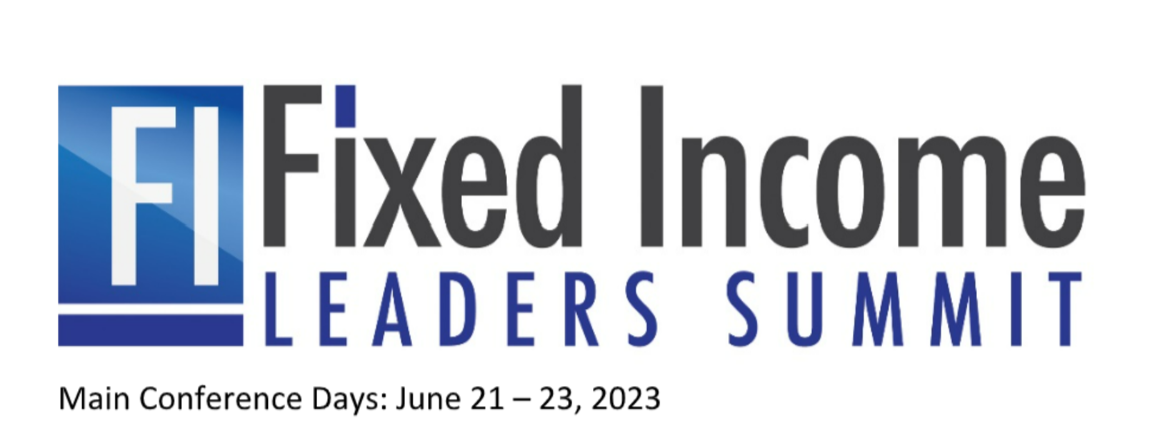 Fixed Leaders Summit 2023 Join the biggest Buy Side Fixed