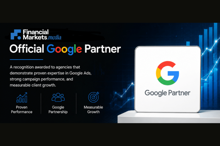 FinancialMarkets.media granted the Official Google Partner certification